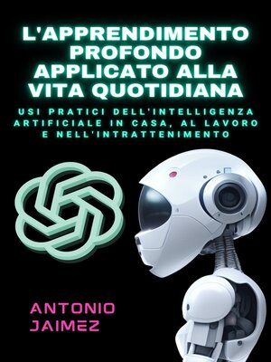 cover image of L'Apprendimento Profondo Applicato Alla Vita Quotidiana